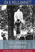 Southern Horrors (Esprios Classics) by Ida B Wells-barnett, Paperback | Indigo Chapters