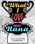 What I Love About Nana Coloring Book by Paperland Paperland, Paperback | Indigo Chapters