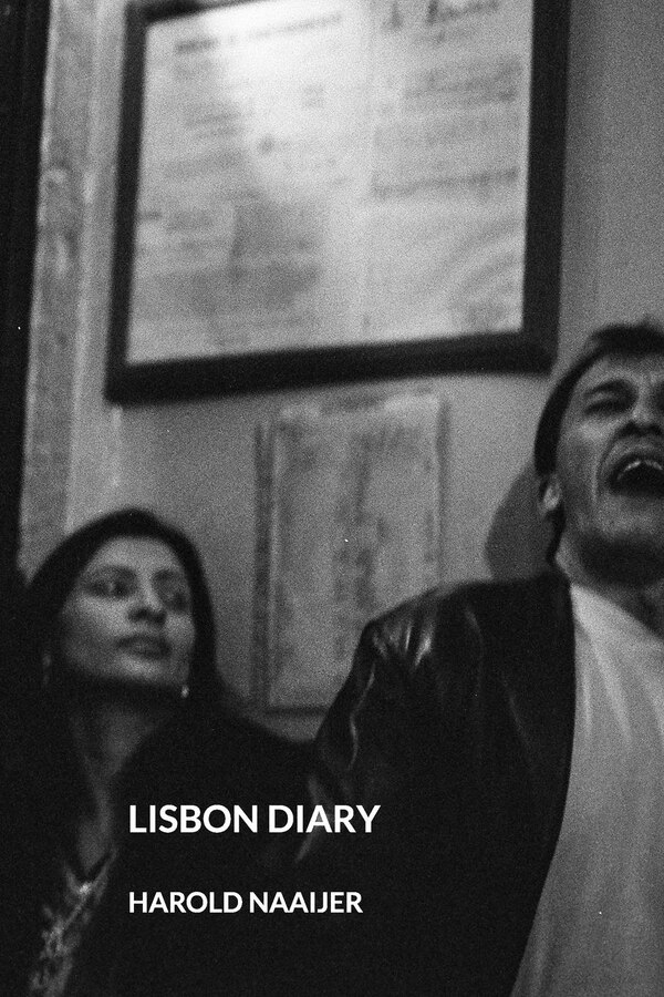 Lisbon Diary by Harold Naaijer, Paperback | Indigo Chapters
