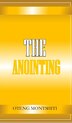 The Anointing by OTENG MONTSHITI, Hardcover | Indigo Chapters