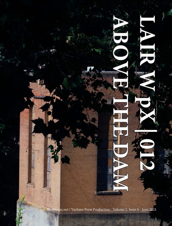 LAIR W pX 012 Above The Dam by Wetdryvac Wetdryvac, Hardcover | Indigo Chapters