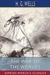The War of the Worlds (Esprios Classics) by H G Wells, Paperback | Indigo Chapters