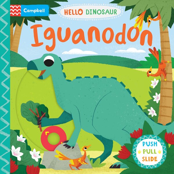 Hello Dinosaur: Iguanodon by David Partington, Board Book | Indigo Chapters