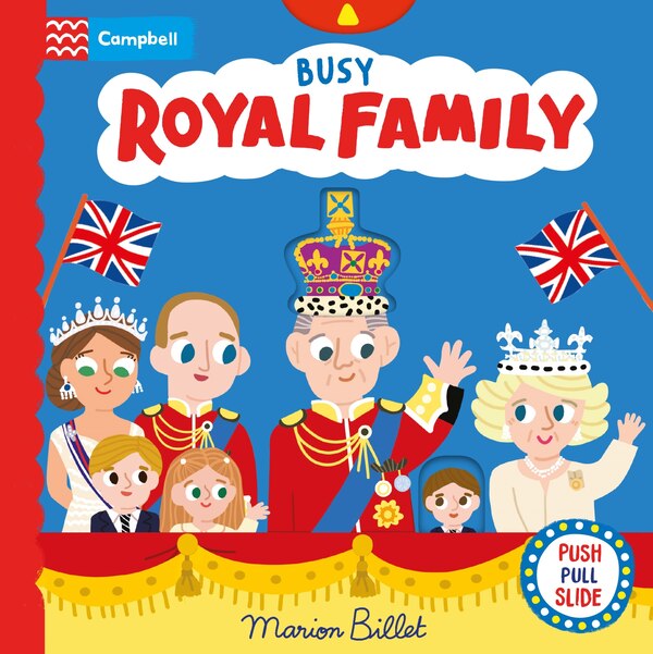 Busy Royal Family by Marion Billet, Board Book | Indigo Chapters