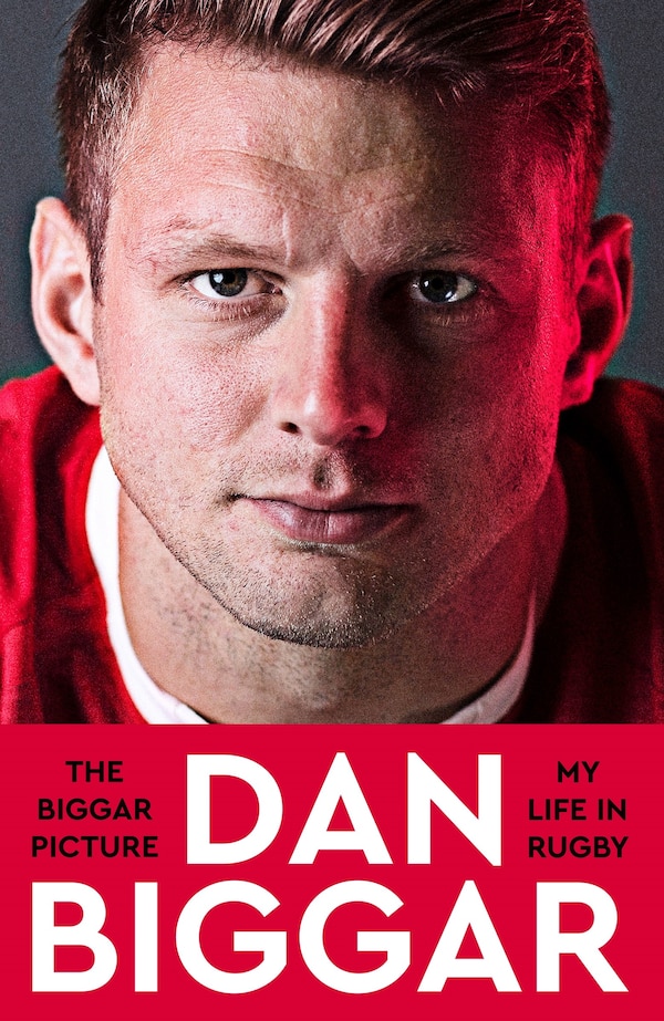 The Biggar Picture by Dan Biggar, Hardcover | Indigo Chapters