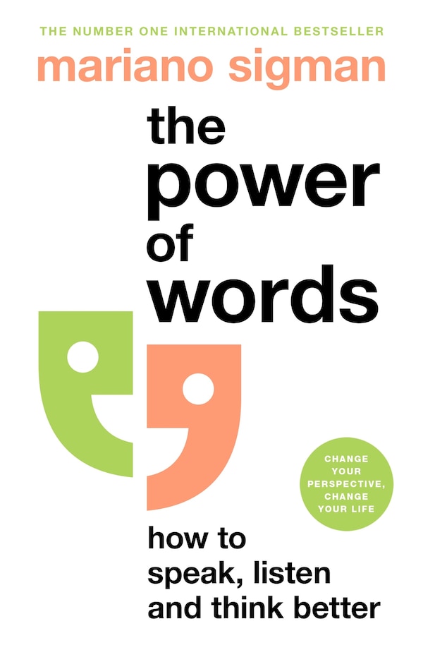 The Power of Words by Mariano Sigman, Hardcover | Indigo Chapters
