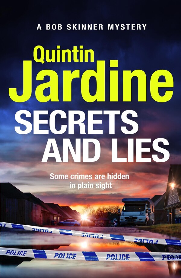 Secrets and Lies by Quintin Jardine, Hardcover | Indigo Chapters