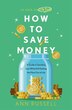 How To Money by Ann Russell, Hardcover | Indigo Chapters