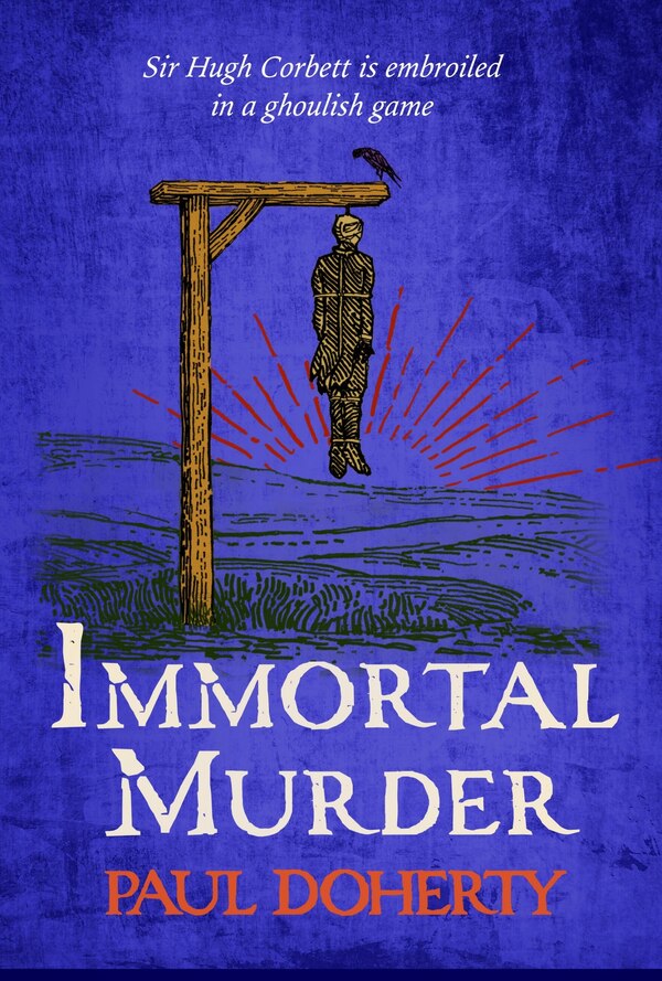 Immortal Murder by Paul Doherty, Hardcover | Indigo Chapters