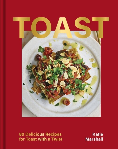 Toast by Katie Marshall, Paper over Board | Indigo Chapters