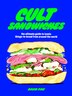 Cult Sandwiches by David Paw, Paper over Board | Indigo Chapters