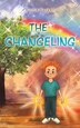 The Changeling by Florie Parker, Paperback | Indigo Chapters