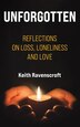 Unforgotten by Keith Ravenscroft, Paperback | Indigo Chapters