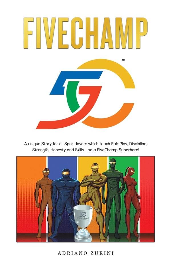 FiveChamp by Adriano Zurini, Hardcover | Indigo Chapters