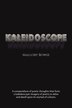 Kaleidoscope by Mallory Rowse, Paperback | Indigo Chapters