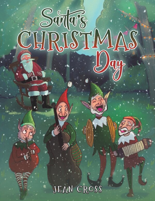 Santa's Christmas Day by Jean Cross, Paperback | Indigo Chapters