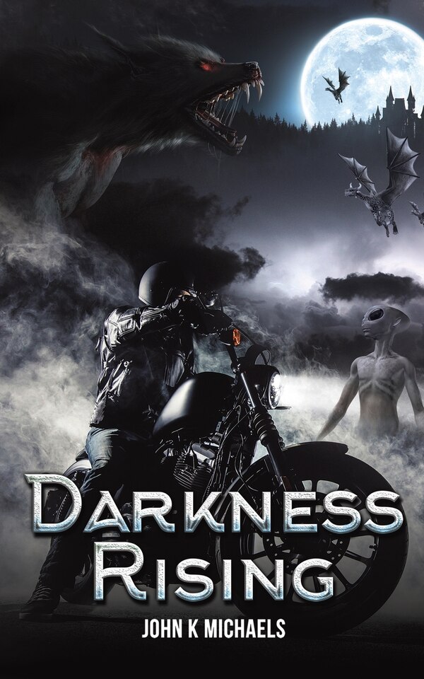 Darkness Rising by John K Michaels, Paperback | Indigo Chapters