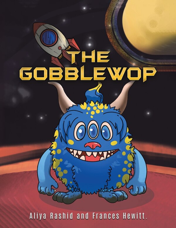 The Gobblewop by Frances Hewitt, Paperback | Indigo Chapters