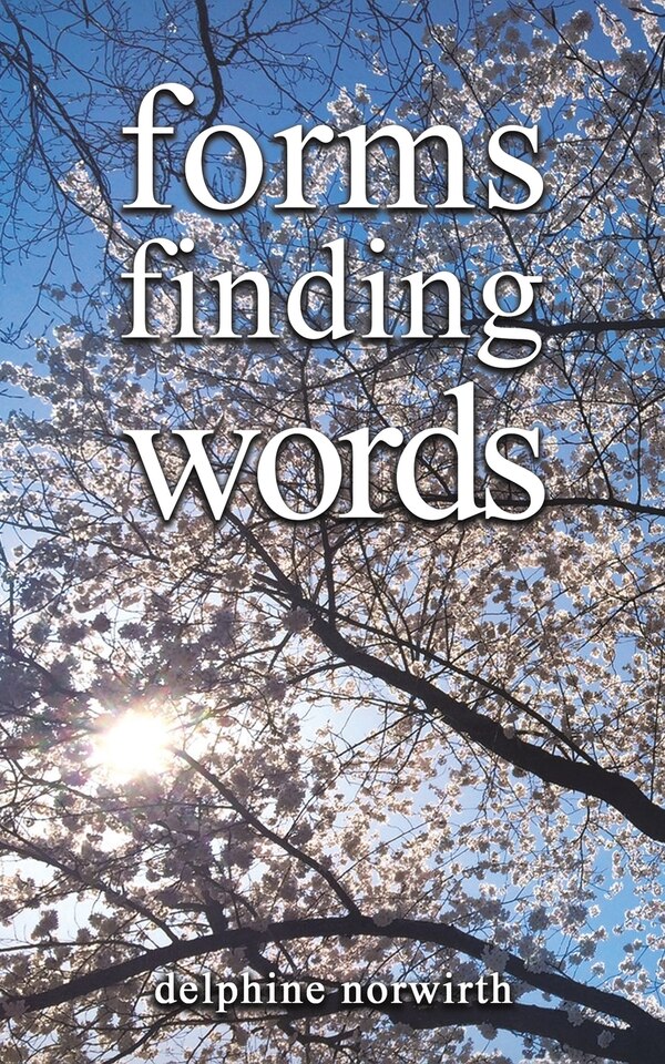 forms finding words by Delphine Norwirth, Paperback | Indigo Chapters
