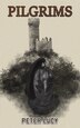 Pilgrims by Peter Lucy, Paperback | Indigo Chapters