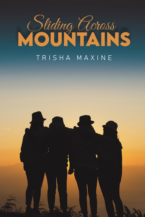 Sliding Across Mountains by Trisha Maxine, Paperback | Indigo Chapters