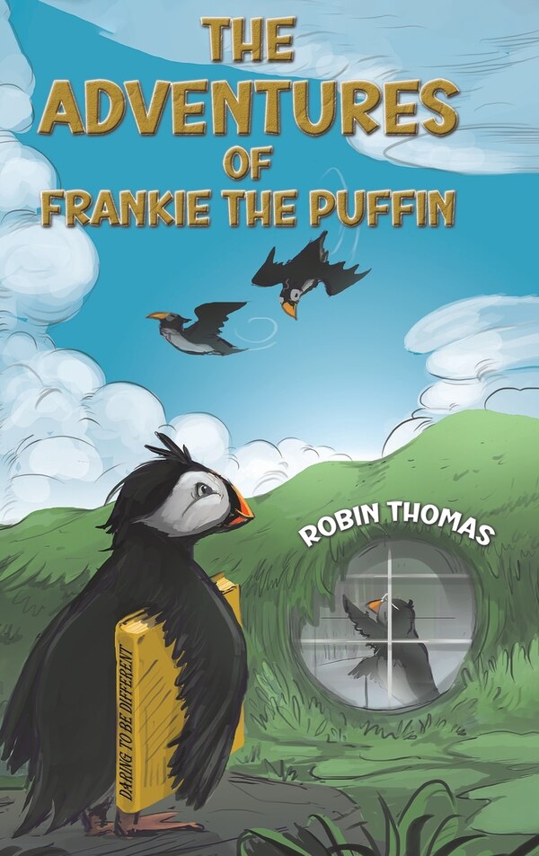 The Adventures of Frankie The Puffin by Robin Thomas, Hardcover | Indigo Chapters