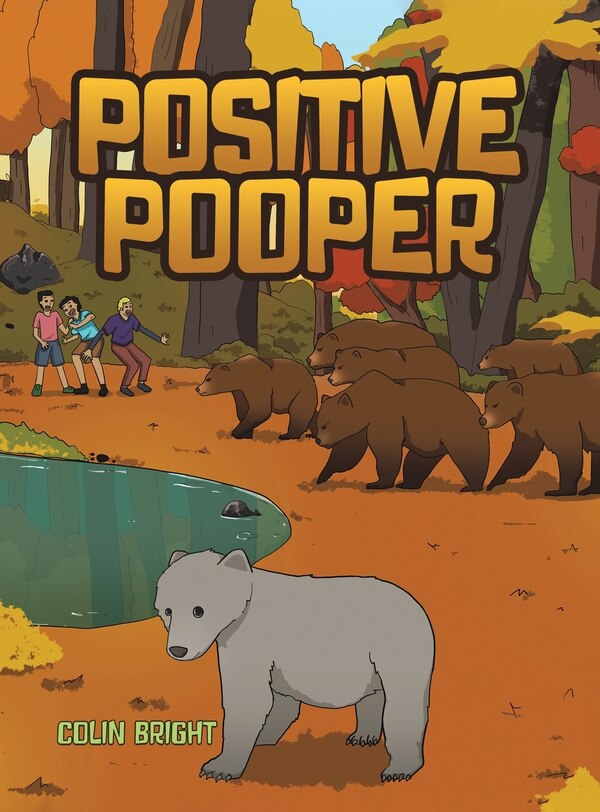 Positive Pooper by Colin Bright, Hardcover | Indigo Chapters