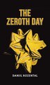 The Zeroth Day by Daniil Rozental, Hardcover | Indigo Chapters