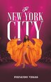 To New York City by Fernando Viegas, Paperback | Indigo Chapters
