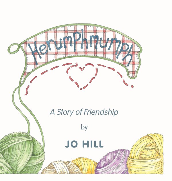 Herumphmumph by Jo Hill, Hardcover | Indigo Chapters