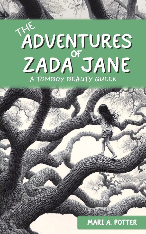 The Adventures of Zada Jane by Mari A Potter, Paperback | Indigo Chapters