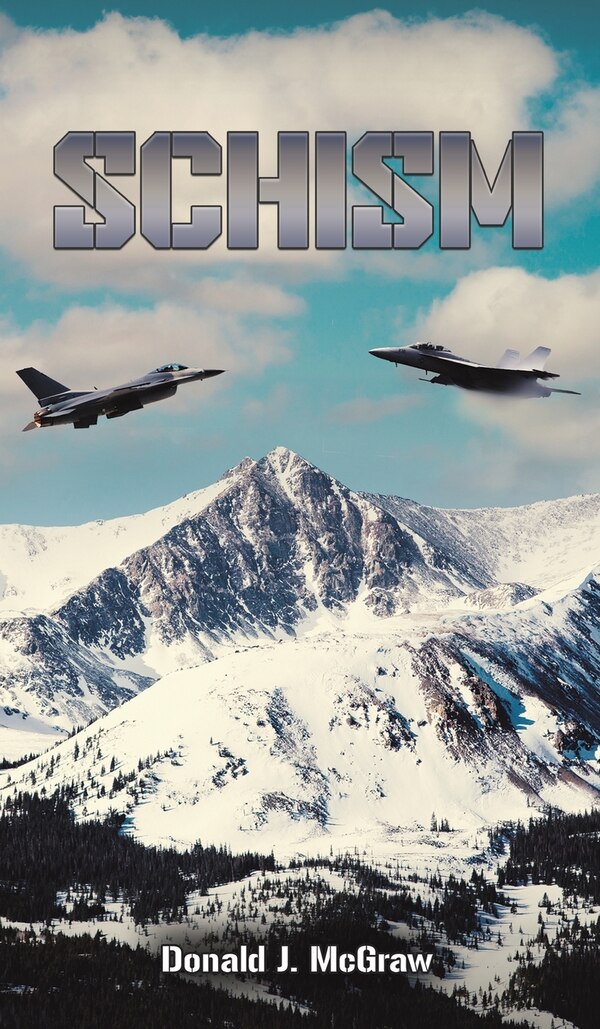 Schism by Donald J McGraw, Hardcover | Indigo Chapters