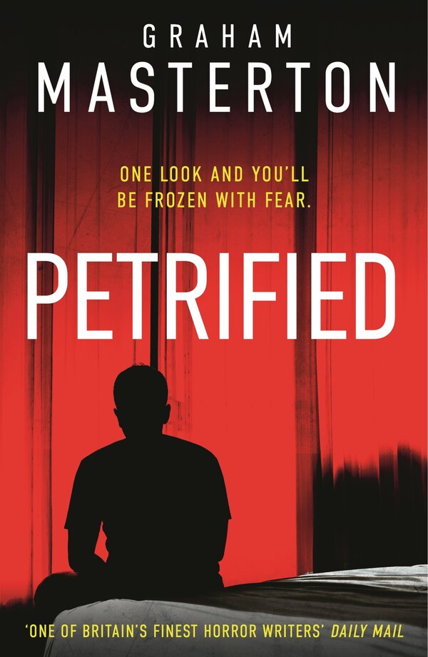 Petrified by Graham Masterton, Paperback | Indigo Chapters