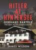 Hitler at Hintersee by James Wilson, Hardcover | Indigo Chapters