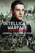 Intelligent Warfare by Frank Kitson, Hardcover | Indigo Chapters