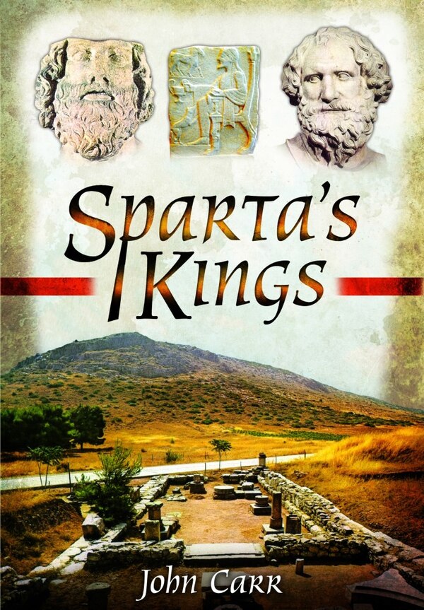 Sparta's Kings by John Carr, Paperback | Indigo Chapters