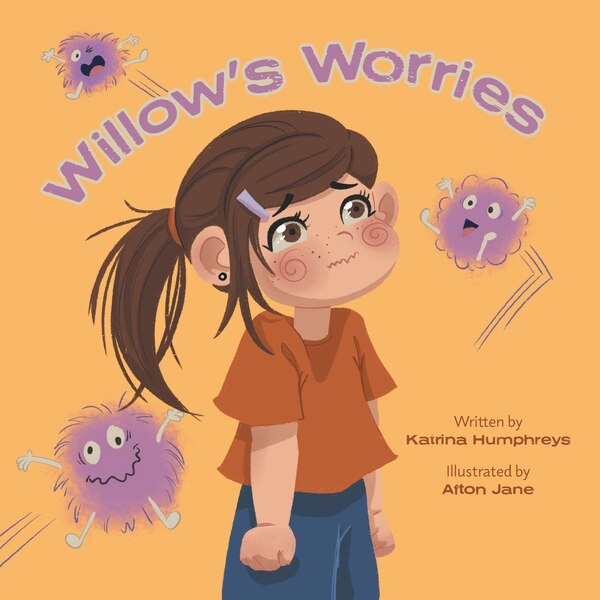 Willow's Worries by Katrina Humphreys, Paperback | Indigo Chapters