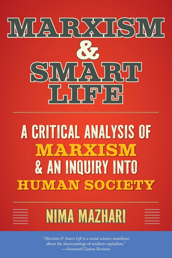 Marxism & Smart Life by Nima Mazhari, Paperback | Indigo Chapters