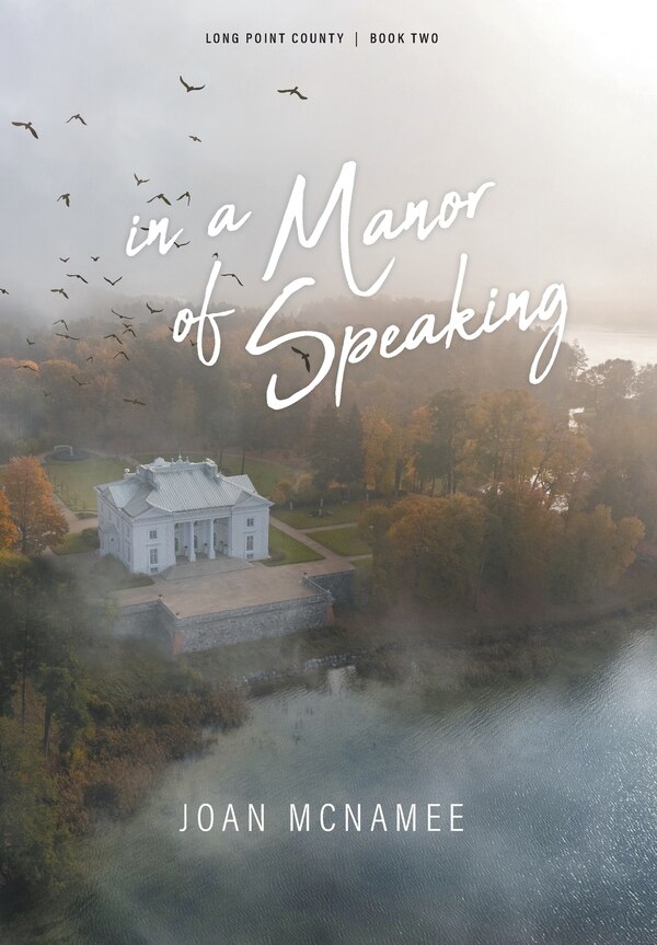 In a Manor of Speaking by Joan McNamee, Hardcover | Indigo Chapters