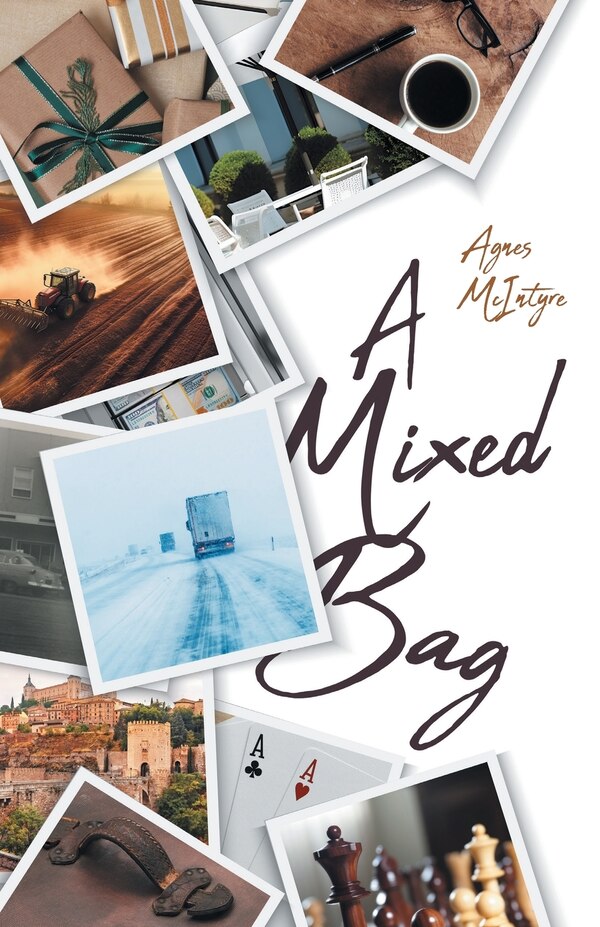 A Mixed Bag by Agnes McIntyre, Paperback | Indigo Chapters