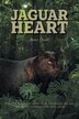 Jaguar Heart by Anna Dodds, Paperback | Indigo Chapters