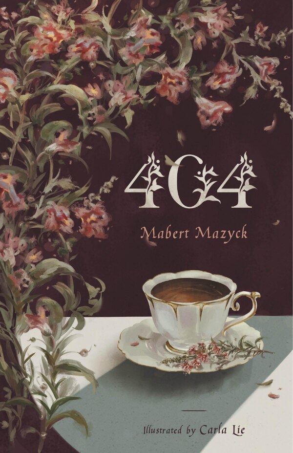 404 by Mabert Mazyck, Hardcover | Indigo Chapters