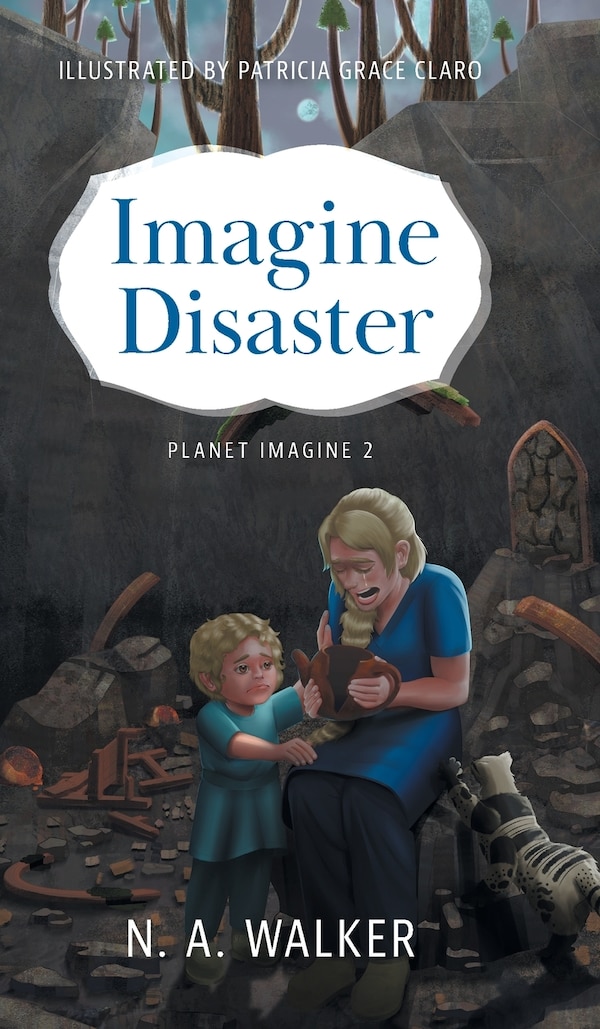 Imagine Disaster by N A Walker, Hardcover | Indigo Chapters