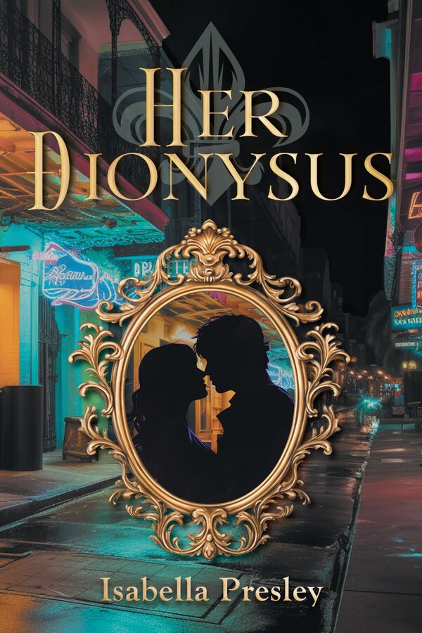 Her Dionysus by Isabella Presley, Hardcover | Indigo Chapters