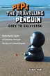 Pepe the Travelling Penguin Goes to Galveston by Samuel Wurz, Paperback | Indigo Chapters