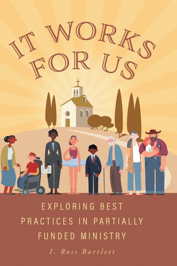 It Works for Us by I Ross Bartlett, Hardcover | Indigo Chapters