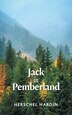 Jack in Pemberland by Herschel Hardin, Paperback | Indigo Chapters