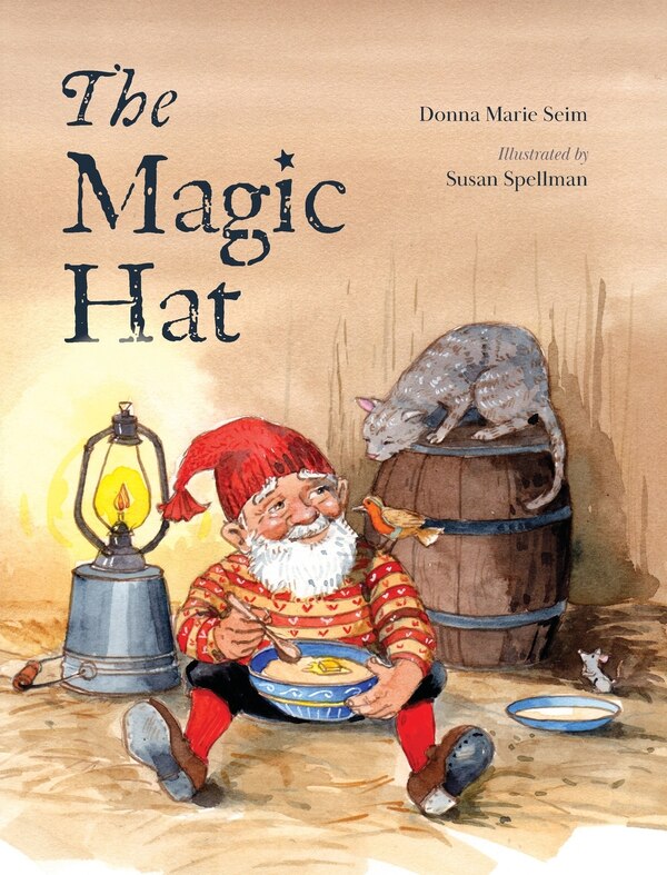 The Magic Hat by Donna Marie Seim, Hardcover | Indigo Chapters