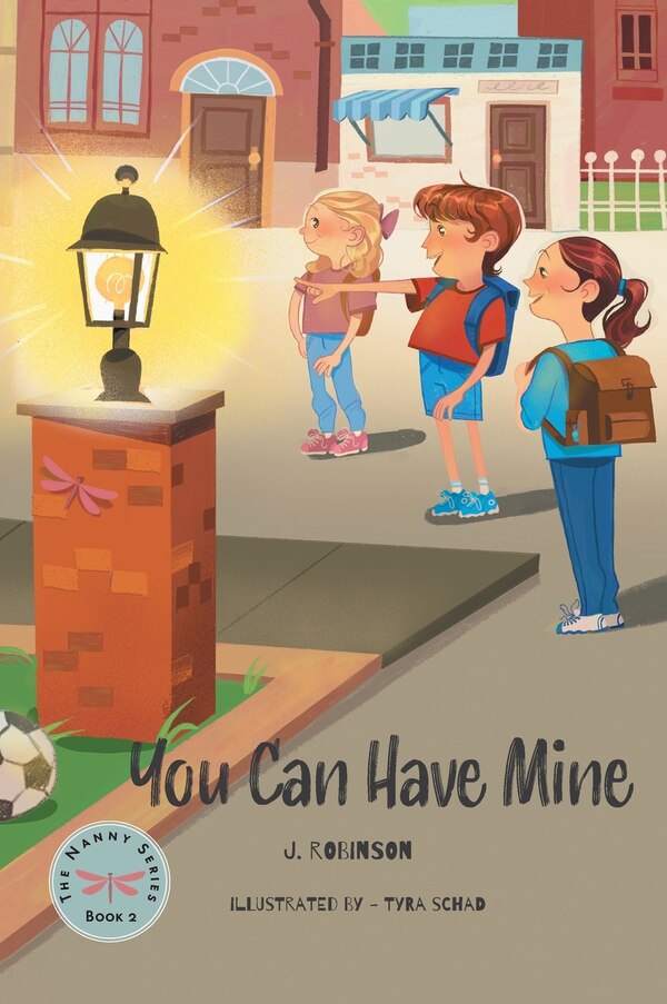 You Can Have Mine by J Robinson, Hardcover | Indigo Chapters