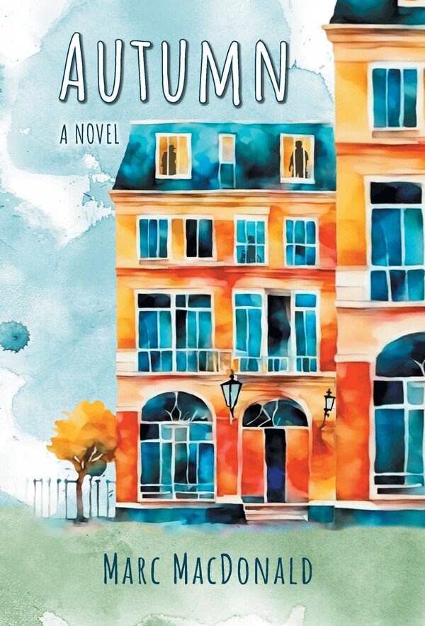 Autumn by Marc MacDonald, Hardcover | Indigo Chapters